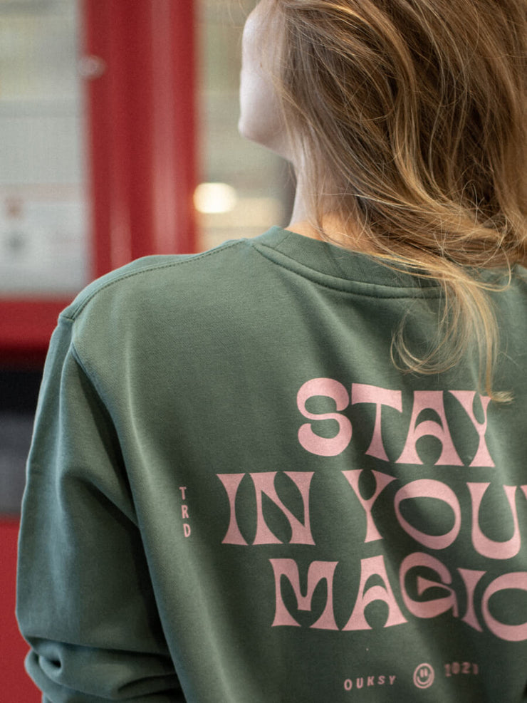 In Your Magic Sweatshirt